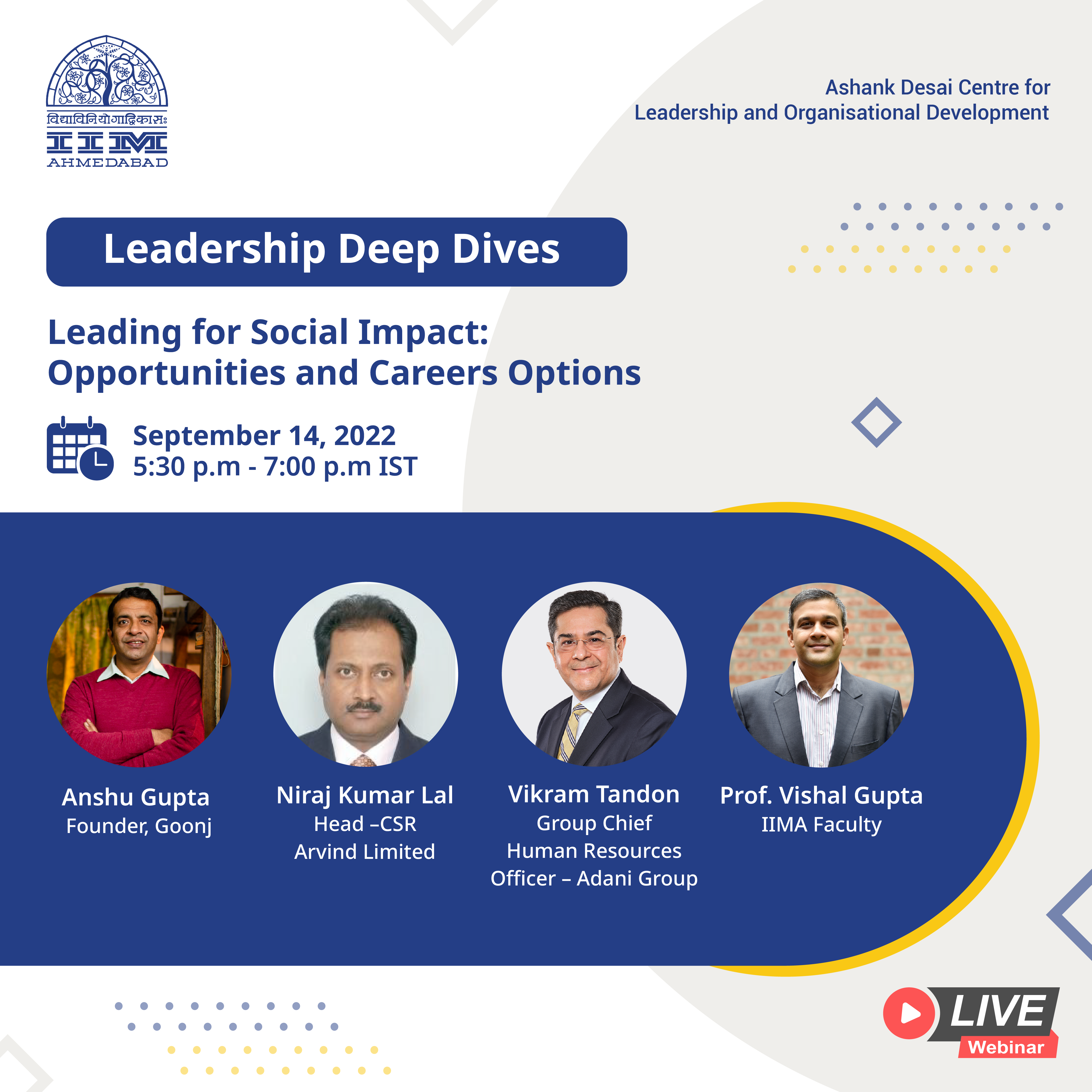 The Leadership Deep-Dives Panel on “Leading for Social Impact: Opportunities and Careers Options”